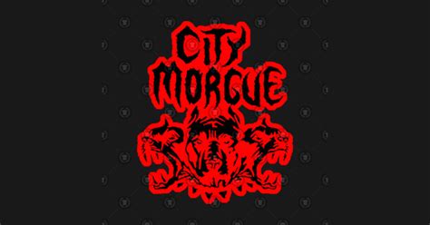 City Morgue - City Morgue - Sticker | TeePublic