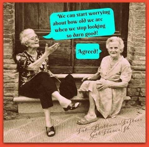 44 Ideas Happy Birthday Funny Friendship Humor Old Ladies | Birthday ...