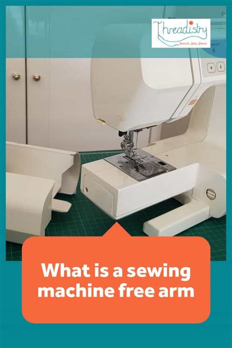 What is a free arm sewing machine (and when to use it!)