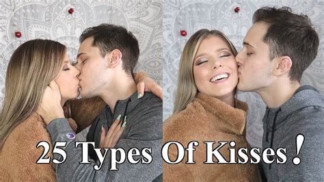 25 TYPES OF KISSES! - YouTube