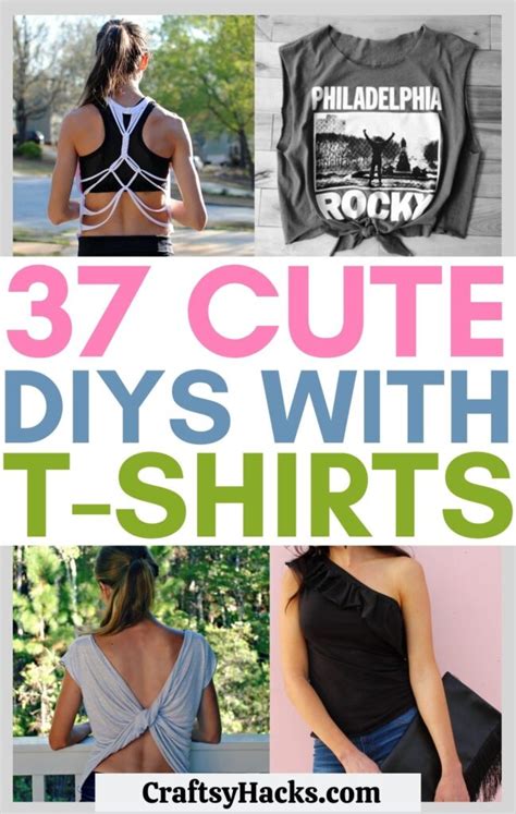 37 DIY T-Shirt Ideas for Your Next Wardrobe Upgrade - Craftsy Hacks