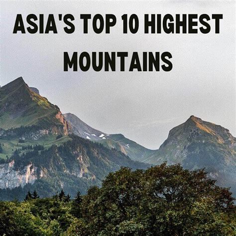 Asia's Top 10 Highest Mountains - Popular In India