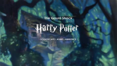 THE GAUNT SHACK - Harry Potter - Ambience Soundscape Studying and ...