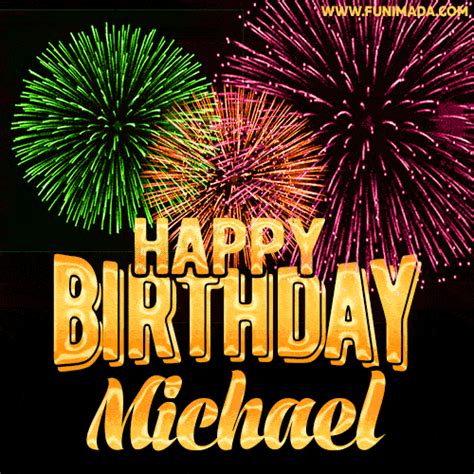 Wishing You A Happy Birthday, Michael! Best fireworks GIF animated greeting card. | Funimada.com