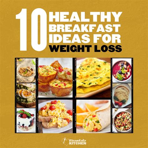 Healthy Breakfast Recipes for Weight Loss | CleanEatzKitchen