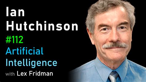 #112 - Ian Hutchinson: Nuclear Fusion, Plasma Physics, and Religion | MIT | Artificial ...