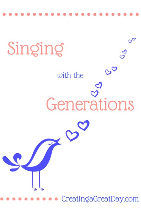 Singing with the Generations | Creating a Great Day