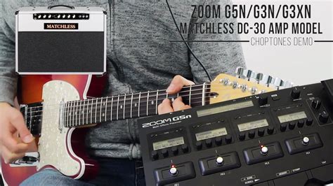 Zoom G5n / G3n / G3Xn | Matchless DC-30 | Demo & Playthrough - YouTube