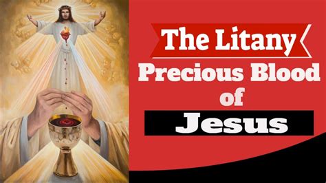 The Litany of the Precious Blood of Jesus - YouTube