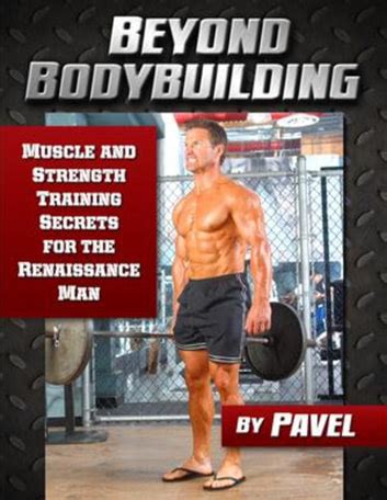 Beyond Bodybuilding eBook by Pavel Tsatsouline - EPUB | Rakuten Kobo United States