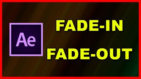 How to create a Fade-In and Fade-Out Effects in After Effects CC 2019 ...