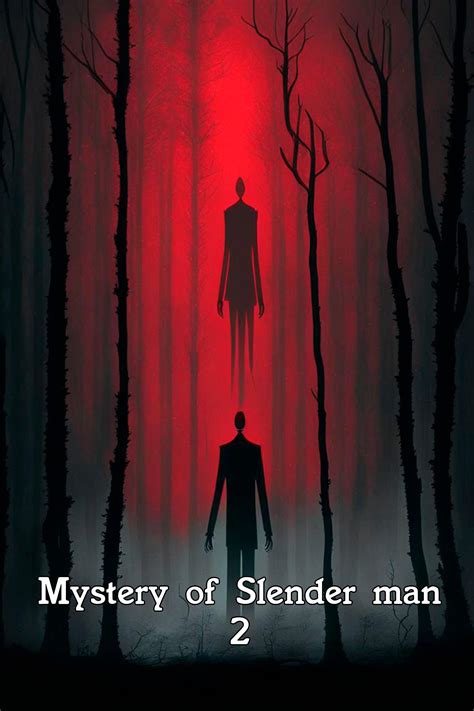 Mystery of Slender Man 2 (2014)