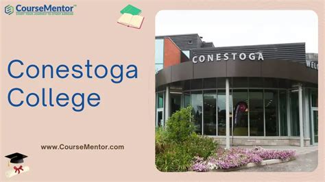 Conestoga College - Ontario’s Fastest-Growing College