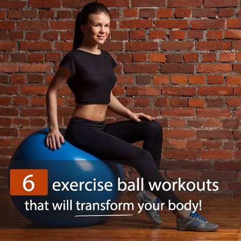 6 At-Home Exercise Ball Workouts That Will Transform Your Body - Healthwholeness