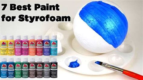 7 Best Paint for Styrofoam Board [2024 Reviews]