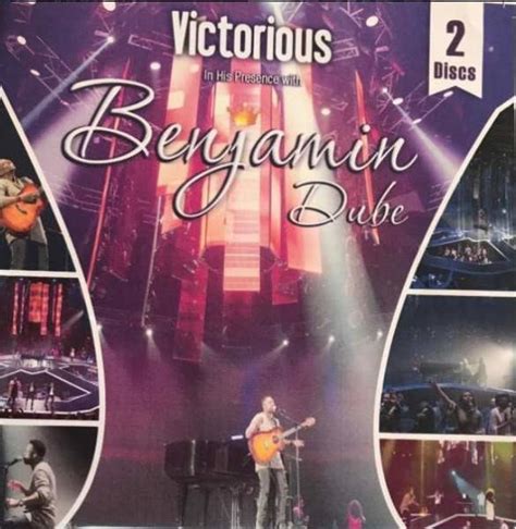 DOWNLOAD ALBUM: Benjamin Dube – Victorious In His Presence (MP3, ZIP ...