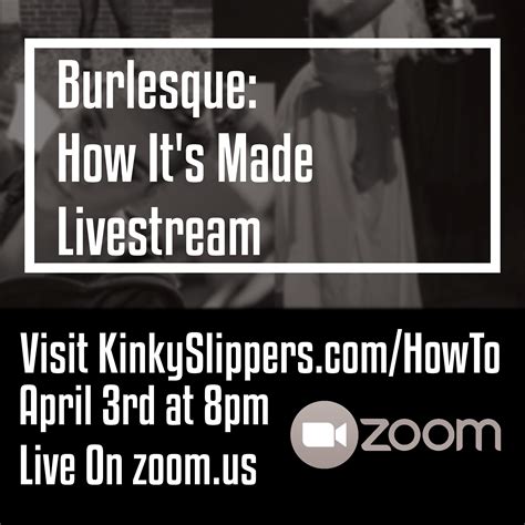 Free Livestream Burlesque show this Friday. Each performer will share ...