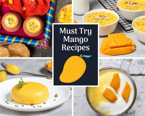 12 Mango Recipes To Try This Summer! - Indian Vegetarian Recipes By Siddhi - Quick Recipes ...