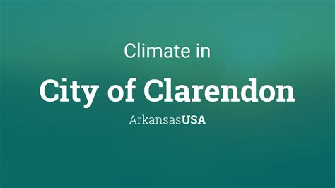 Climate & Weather Averages in City of Clarendon, Arkansas, USA