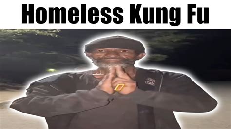 Homeless Kung Fu - YouTube