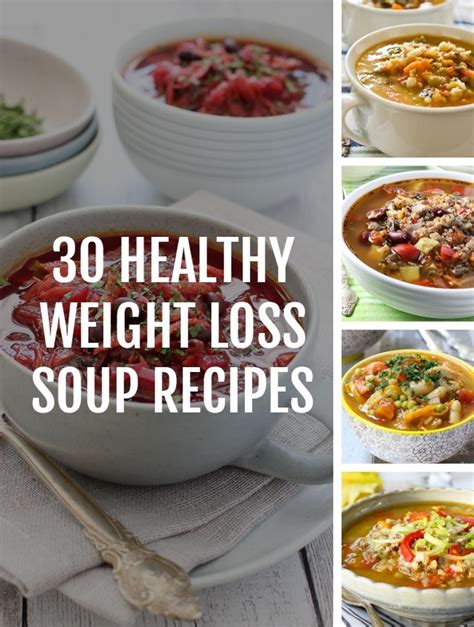 30 Healthy Weight Loss Soup Recipes | MariaUshakova.com