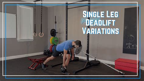 Single Leg Deadlift Variations - The Barbell Physio