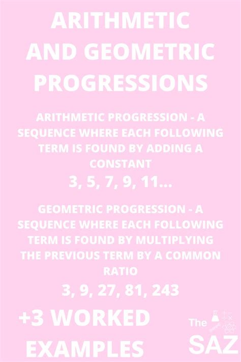 A simple explanation of arithmetic and geometric progressions plus ...