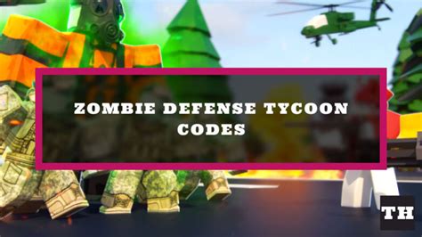 Zombie Defense Tycoon Codes - Try Hard Guides