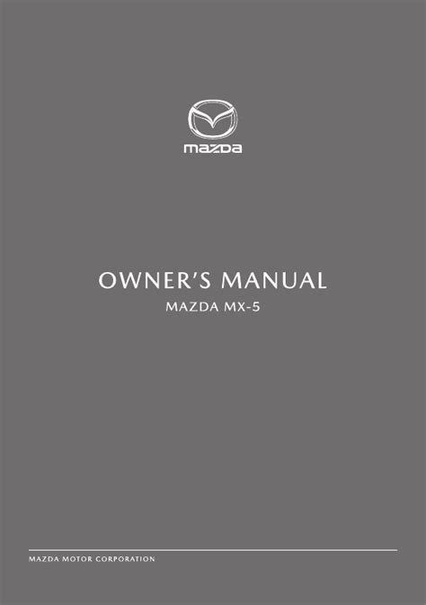 2023 Mazda MX-5 Owner's Manual PDF (550 Pages)