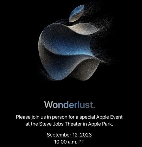 iPhone 15 Launch Event Set for September 12: Themed ‘Wonderlust’ - Tech ...