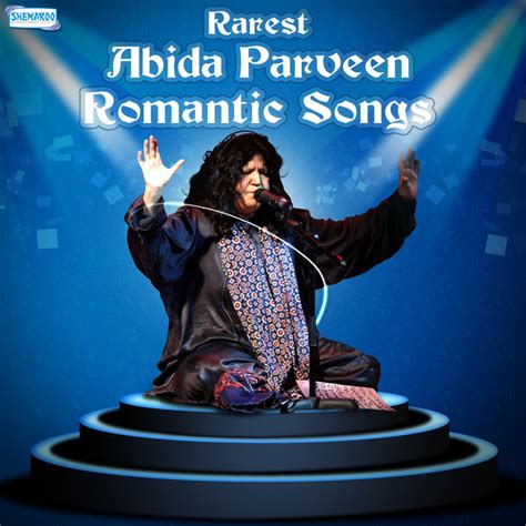 Abida Parveen - Rarest Abida Parveen Romantic Songs Songtexte, Lyrics, Übersetzungen & Hörproben