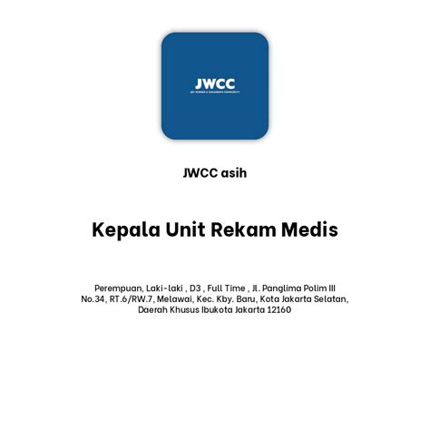 Lowongan Kerja Kepala Unit Rekam Medis di JWCC asih Juli 2024 - Jobnas