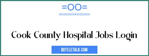 Cook County Hospital Jobs Login