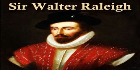 Sir Walter Raleigh - Assignment Point