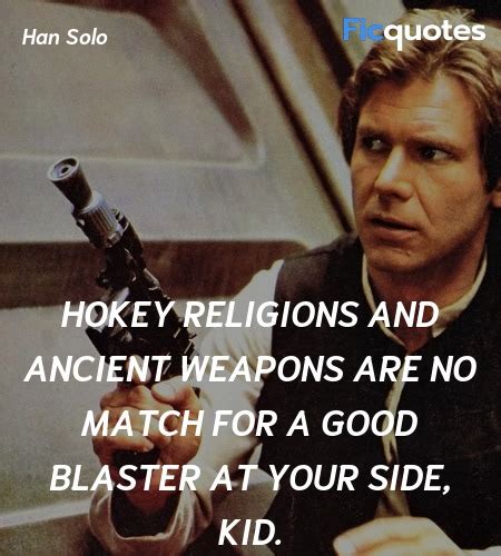 Han Solo Quotes - Star Wars: Episode IV - A New Hope (1977)