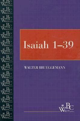 Isaiah, Vol. 1: Chapters 1-39 by Walter Brueggemann | Goodreads