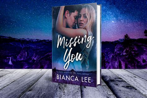 Missing You by Bianca Lee - Book Tour and Giveaway - Silver Dagger Book ...