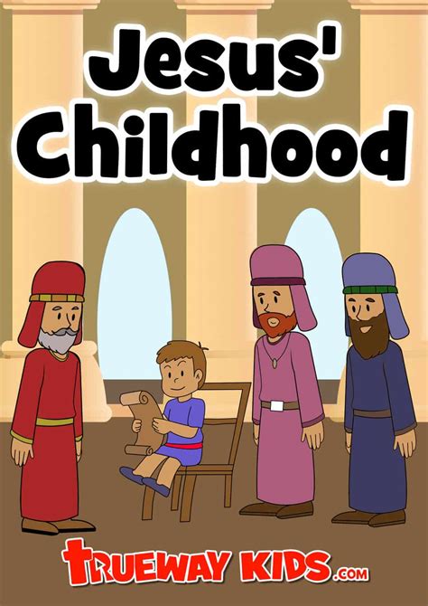 Jesus’ childhood - Jesus visits the temple - Trueway Kids