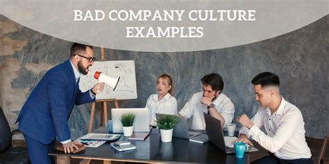 Bad Company Culture Examples - 10 Signs & How to Improve It