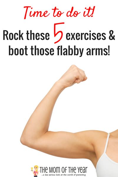 Top 5 Exercises for Flabby Arms - The Mom of the Year