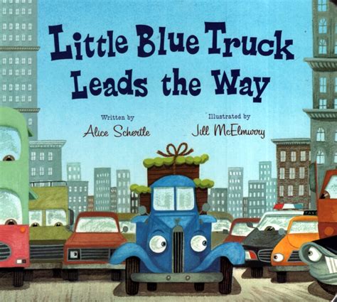 LITTLE BLUE TRUCK LEADS THE WAY