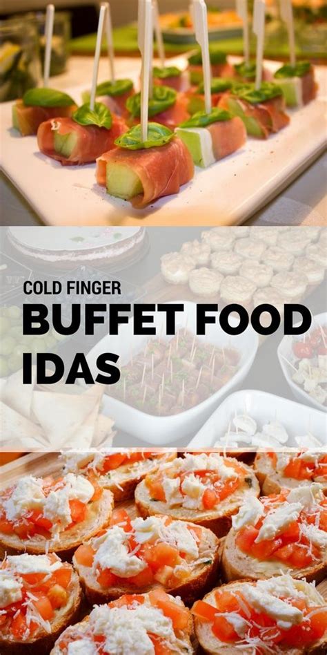 Top 24 Cold Party Food Ideas Buffet - Home, Family, Style and Art Ideas