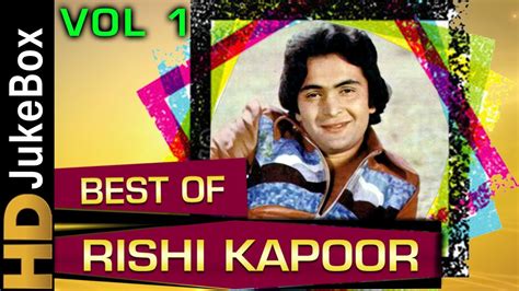 Best Of Rishi Kapoor Vol 1 | Bollywood Hit Songs Collection | Evergreen Romantic Songs - YouTube