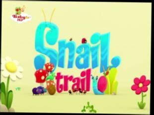 Snail Trail | BabyTV Wiki | Fandom