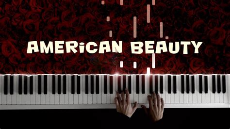 American Beauty Soundtrack Piano Cover Piano Tutorial - YouTube