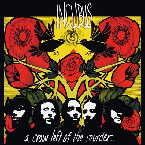 CD INCUBUS A Crow Left Of The Murder | Fuzz Bayonne