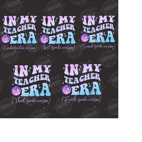 In My Teacher Era Png Bundle, Teacher Era Png, 1st Grade Era - Inspire ...