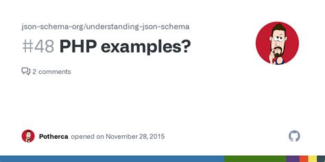 PHP examples? · Issue #48 · json-schema-org/understanding-json-schema · GitHub