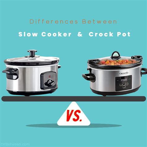 Slow Cooker vs. Crock Pot: Decoding the Distinctions