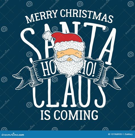 Santa Claus is Coming in Town Stock Vector - Illustration of wallpaper, christmas: 131968935